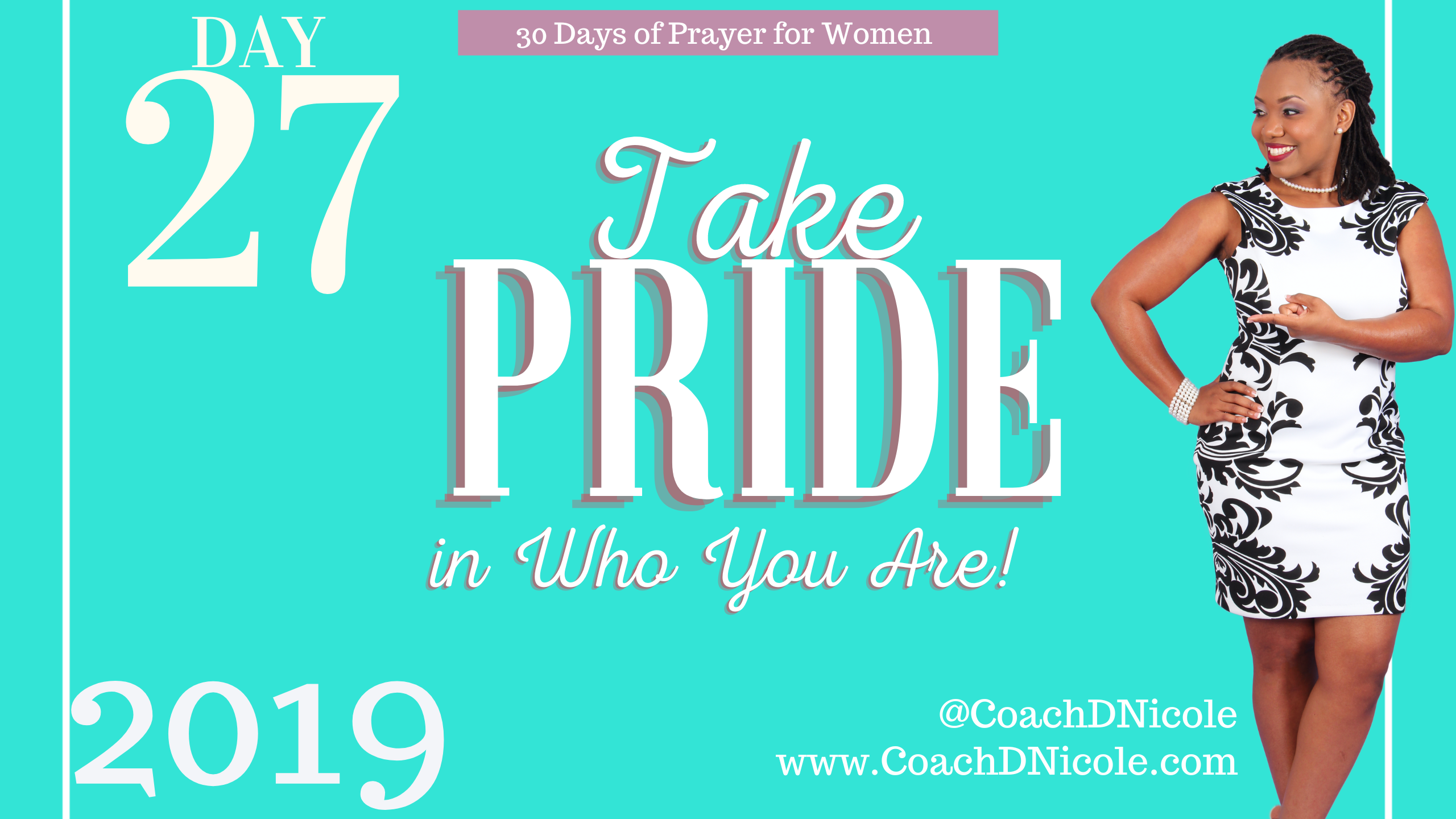 take Pride in Who You Are, pride, confidence, purpose, self-esteem, identity, image, women